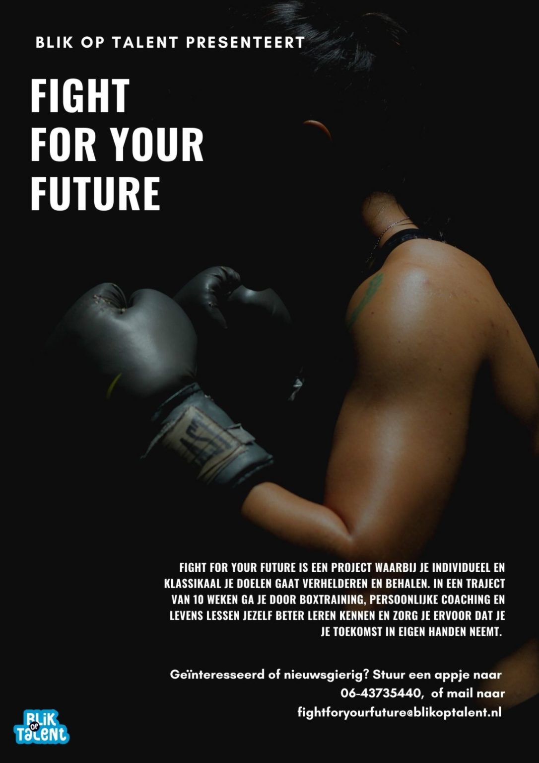 Fight 4 Your Future Blik op Talent